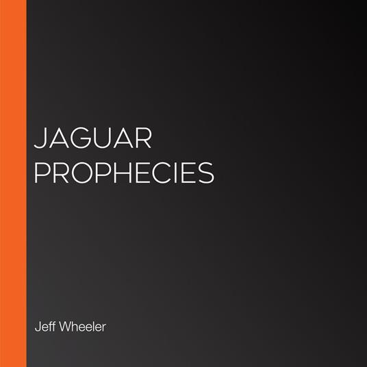 Jaguar Prophecies