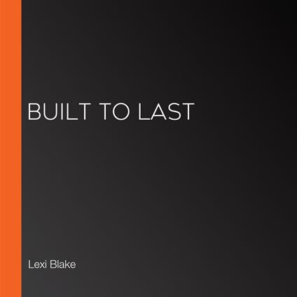 Built to Last