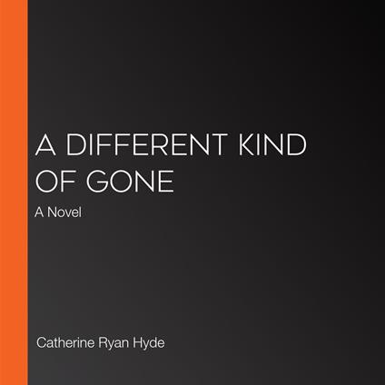 Different Kind of Gone, A