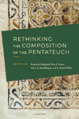 Rethinking the Composition of the Pentateuch - Kenneth Bergland - cover
