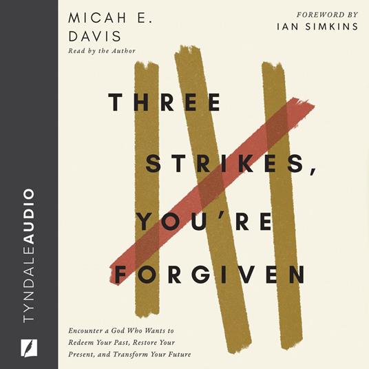 Three Strikes, You're Forgiven