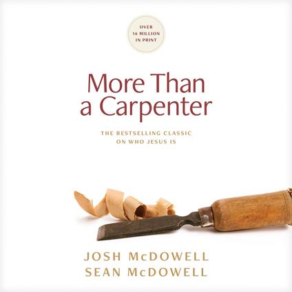 More Than a Carpenter