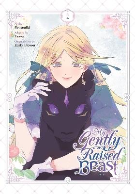 My Gently Raised Beast, Vol. 2 - Chana Conley,Early Flower,Teava Teava - cover