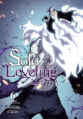 Solo Leveling, Vol. 6 (comic) - Chugong,DUBU(REDICE STUDIO),H-Goon H-Goon - cover
