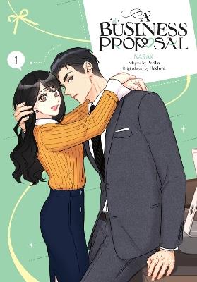 A Business Proposal, Vol. 1 - NARAK - cover