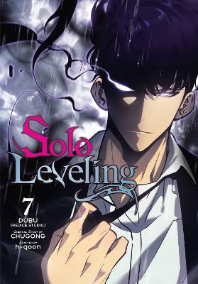 Solo Leveling, Vol. 7 (comic) - Chugong,DUBU(REDICE STUDIO),H-Goon H-Goon - cover