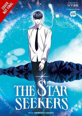 THE STAR SEEKERS, Vol. 6 (comic) - CHI BUI,HYBE,TOMORROW X TOGETHER - cover