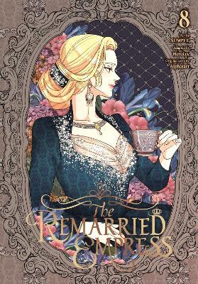 The Remarried Empress, Vol. 8 - Alphatart,Chiho Christie,HereLee HereLee - cover