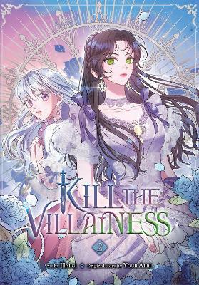 Kill the Villainess, Vol. 2 - Haegi Haegi,Your April - cover
