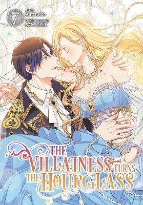 The Villainess Turns the Hourglass, Vol. 7 - Adam Jankowski,Antstudio,SANSOBEE SANSOBEE - cover