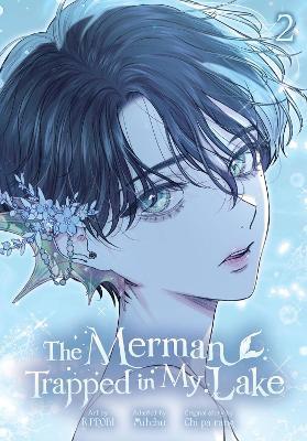 The Merman Trapped in My Lake, Vol. 2 - Chi pa Chi pa rang,Mitchu,R.PPOBI - cover