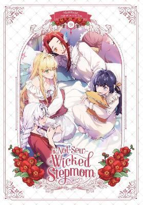 Not-Sew-Wicked Stepmom, Vol. 9 - Elena Pizarro,Iru Iru,Mo9Rang - cover