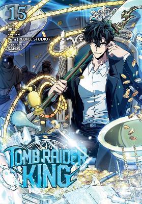 Tomb Raider King, Vol. 15 - SAN.G,Toppy Toppy,Yuns(REDICE Yuns(REDICE STUDIO) - cover