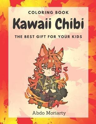Kawaii Chibi: Cute Anime Characters Coloring Book For Kids - Abdo Moriarty - cover