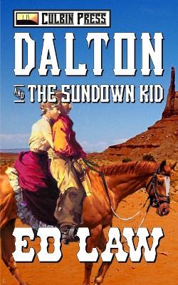 Dalton and the Sundown Kid - Ed Law - cover