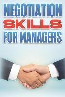 Negotiation Skills for Managers: Management Skills for Managers #5