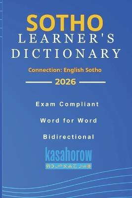 Sotho Learner's Dictionary: Sotho-English and English-Sotho - Kasahorow - cover