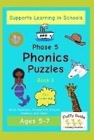 Phonics Puzzles Phase 5: Book 1: Fun Learning