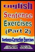 English Sentence Exercises (Part 2): Sentence Correction Exercises