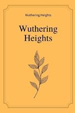 Wuthering Heights by Emily Brontë