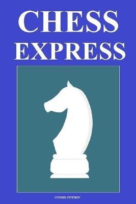 Chess Express - Lyudmil Tsvetkov - cover