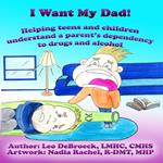 I Want My Dad!