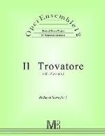 OperEnsemble12, Il Trovatore (G.Verdi): Reduced Score for 7