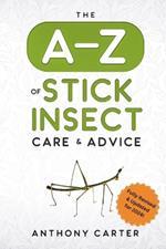 The A-Z of Stick Insect Care & Advice