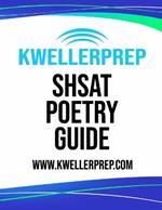SHSAT Poetry Guide: Special Edition for Kweller Prep