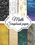Math Scrapbook Paper: Scrapbooking Paper size 8.5 
