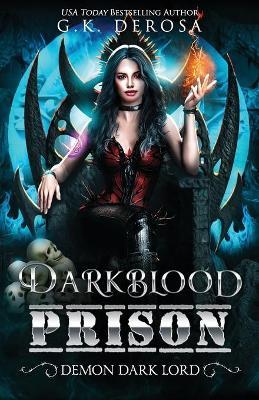 Darkblood Prison: Demon Dark Lord