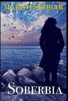 Soberbia: Una thriller de suspense apasionante