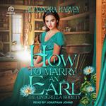 How To Marry An Earl