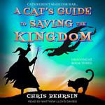 A Cat's Guide to Saving the Kingdom