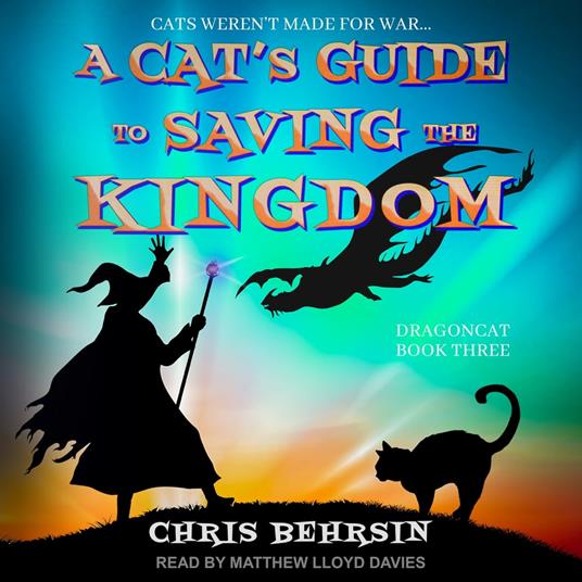 A Cat's Guide to Saving the Kingdom