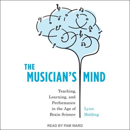 The Musician's Mind