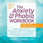 The Anxiety and Phobia Workbook