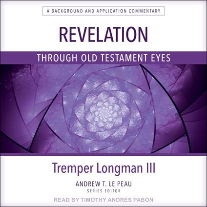 Revelation Through Old Testament Eyes