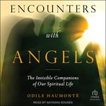 Encounters with Angels