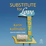 Substitute for Love