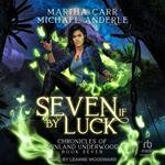 Seven If By Luck