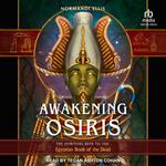 Awakening Osiris