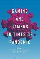 Gaming and Gamers in Times of Pandemic - cover