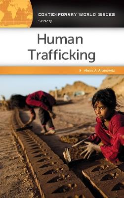 Human Trafficking: A Reference Handbook - Alexis A. Aronowitz - cover