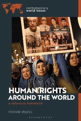Human Rights around the World: A Reference Handbook - Yvonne Vissing - cover