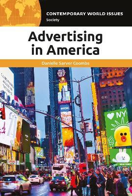 Advertising in America: A Reference Handbook - Danielle Sarver Coombs - cover