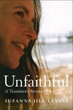 Unfaithful: A Translator's Memoir
