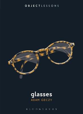 Glasses - Adam Geczy - cover