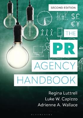 The PR Agency Handbook - Regina Luttrell,Luke W. Capizzo,Adrienne  A. Wallace - cover