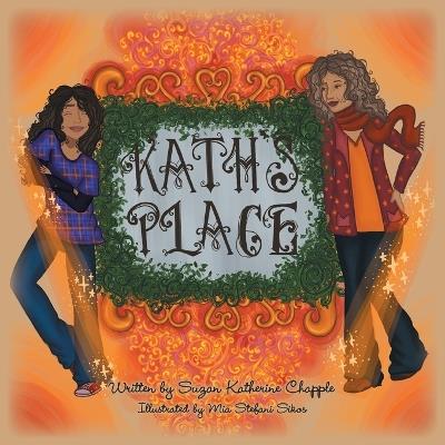 Kath's Place - Suzan Katherine Chapple - cover